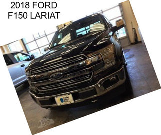 2018 FORD F150 LARIAT