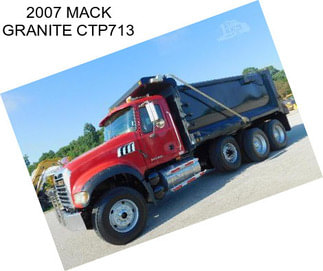 2007 MACK GRANITE CTP713