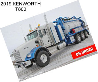 2019 KENWORTH T800