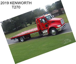 2019 KENWORTH T270