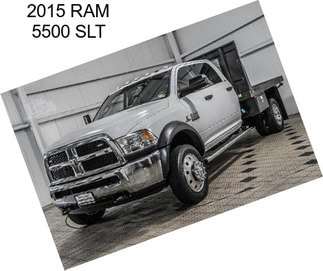 2015 RAM 5500 SLT