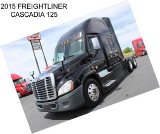 2015 FREIGHTLINER CASCADIA 125