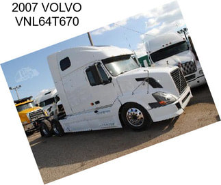 2007 VOLVO VNL64T670