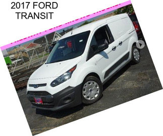 2017 FORD TRANSIT