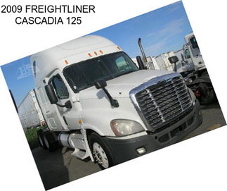 2009 FREIGHTLINER CASCADIA 125