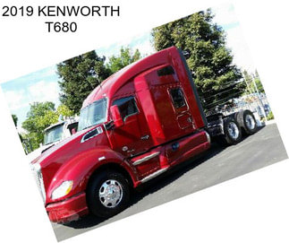 2019 KENWORTH T680