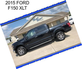 2015 FORD F150 XLT