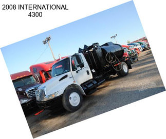 2008 INTERNATIONAL 4300