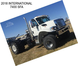 2018 INTERNATIONAL 7400 SFA