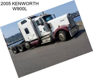 2005 KENWORTH W900L