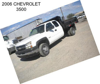 2006 CHEVROLET 3500