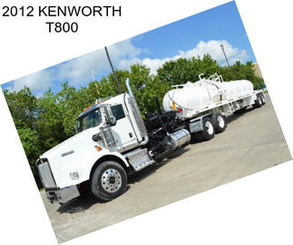 2012 KENWORTH T800