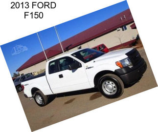 2013 FORD F150