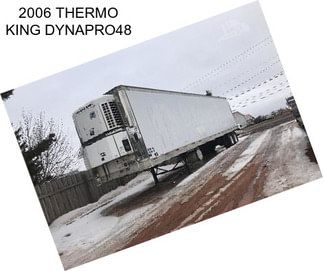 2006 THERMO KING DYNAPRO48