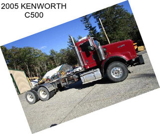 2005 KENWORTH C500