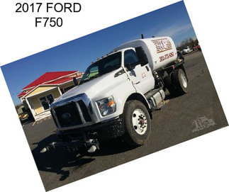 2017 FORD F750