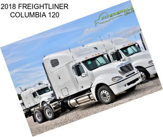 2018 FREIGHTLINER COLUMBIA 120