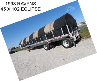 1998 RAVENS 45 X 102 ECLIPSE