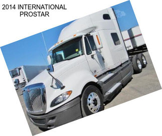 2014 INTERNATIONAL PROSTAR