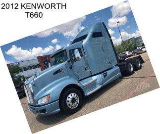 2012 KENWORTH T660