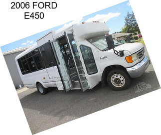 2006 FORD E450