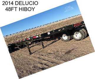 2014 DELUCIO 48FT HIBOY