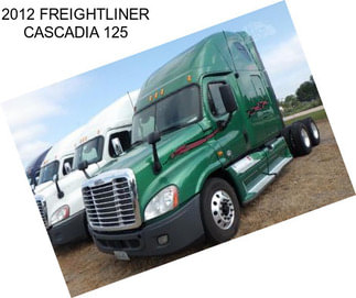 2012 FREIGHTLINER CASCADIA 125