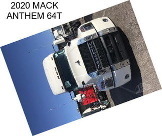 2020 MACK ANTHEM 64T