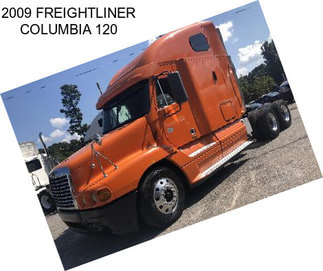 2009 FREIGHTLINER COLUMBIA 120