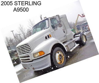 2005 STERLING A9500