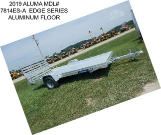 2019 ALUMA MDL# 7814ES-A  EDGE SERIES ALUMINUM FLOOR