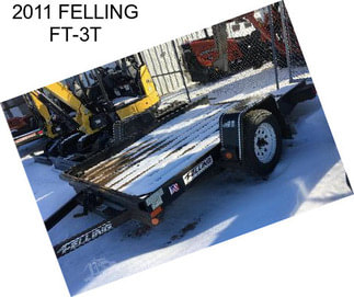 2011 FELLING FT-3T