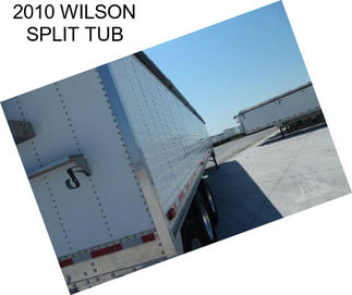 2010 WILSON SPLIT TUB