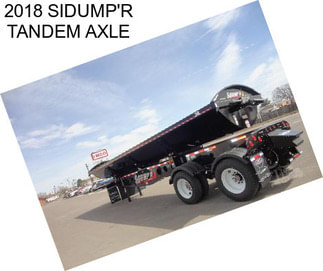 2018 SIDUMP\'R TANDEM AXLE