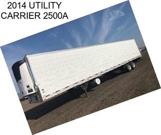 2014 UTILITY CARRIER 2500A