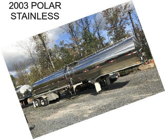 2003 POLAR STAINLESS