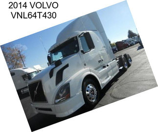 2014 VOLVO VNL64T430