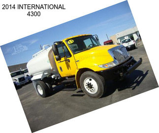 2014 INTERNATIONAL 4300