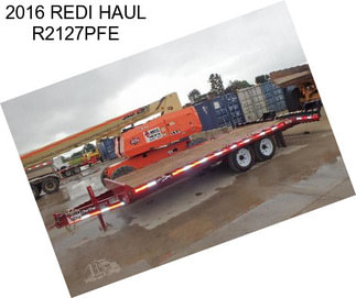 2016 REDI HAUL R2127PFE