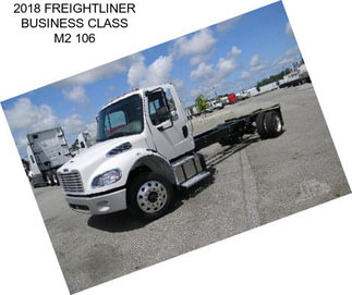 2018 FREIGHTLINER BUSINESS CLASS M2 106