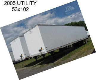 2005 UTILITY 53x102