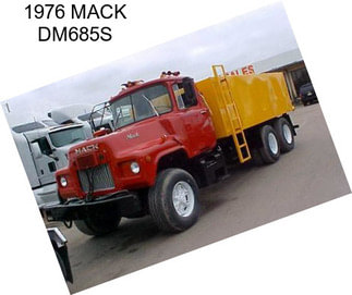 1976 MACK DM685S