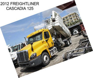 2012 FREIGHTLINER CASCADIA 125