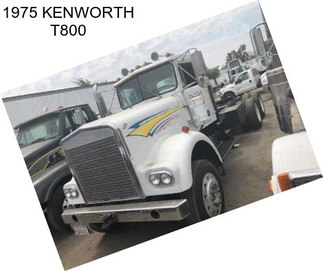 1975 KENWORTH T800