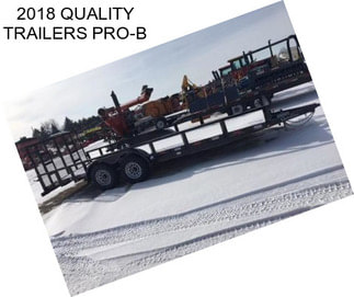 2018 QUALITY TRAILERS PRO-B