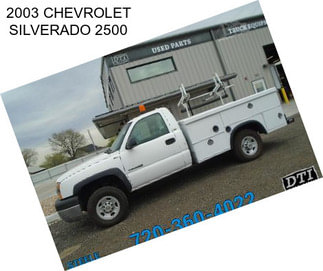 2003 CHEVROLET SILVERADO 2500