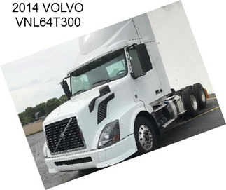 2014 VOLVO VNL64T300