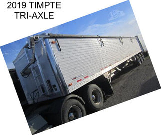 2019 TIMPTE TRI-AXLE