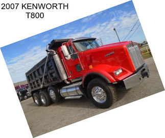 2007 KENWORTH T800