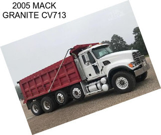 2005 MACK GRANITE CV713